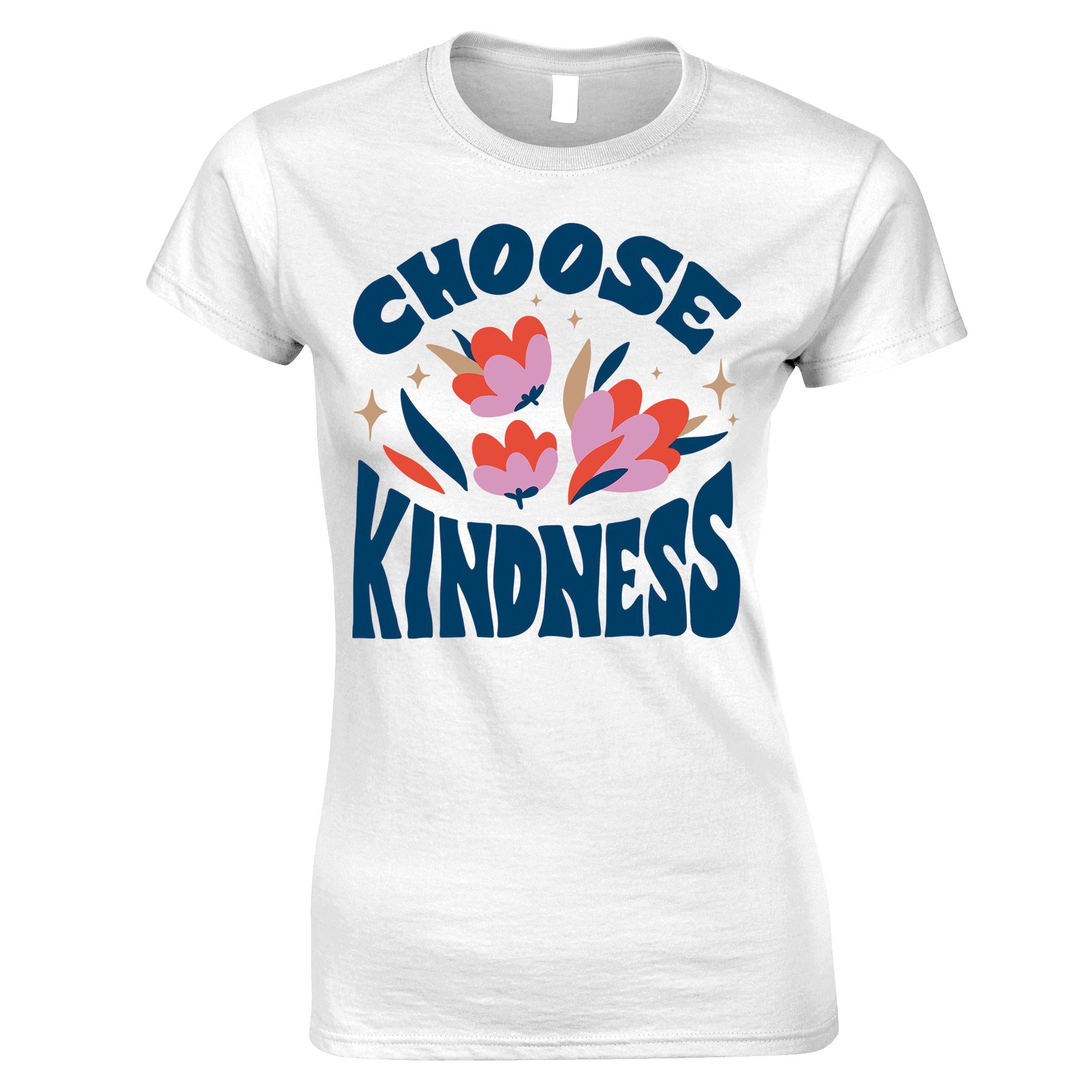 Choose Kindness Womens T Shirt