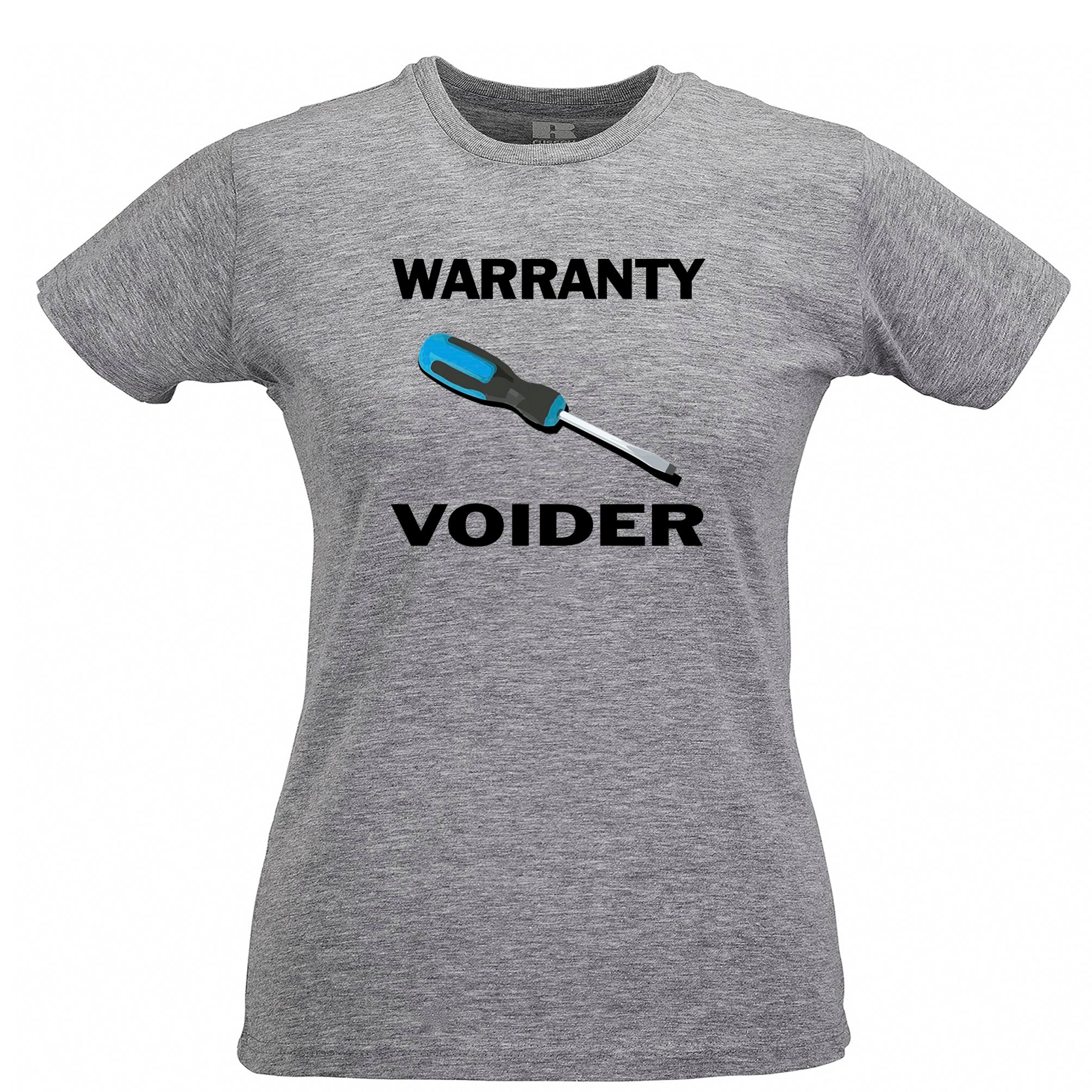 Novelty Tinkerer Womens T Shirt Warrenty Voider Screwdriver