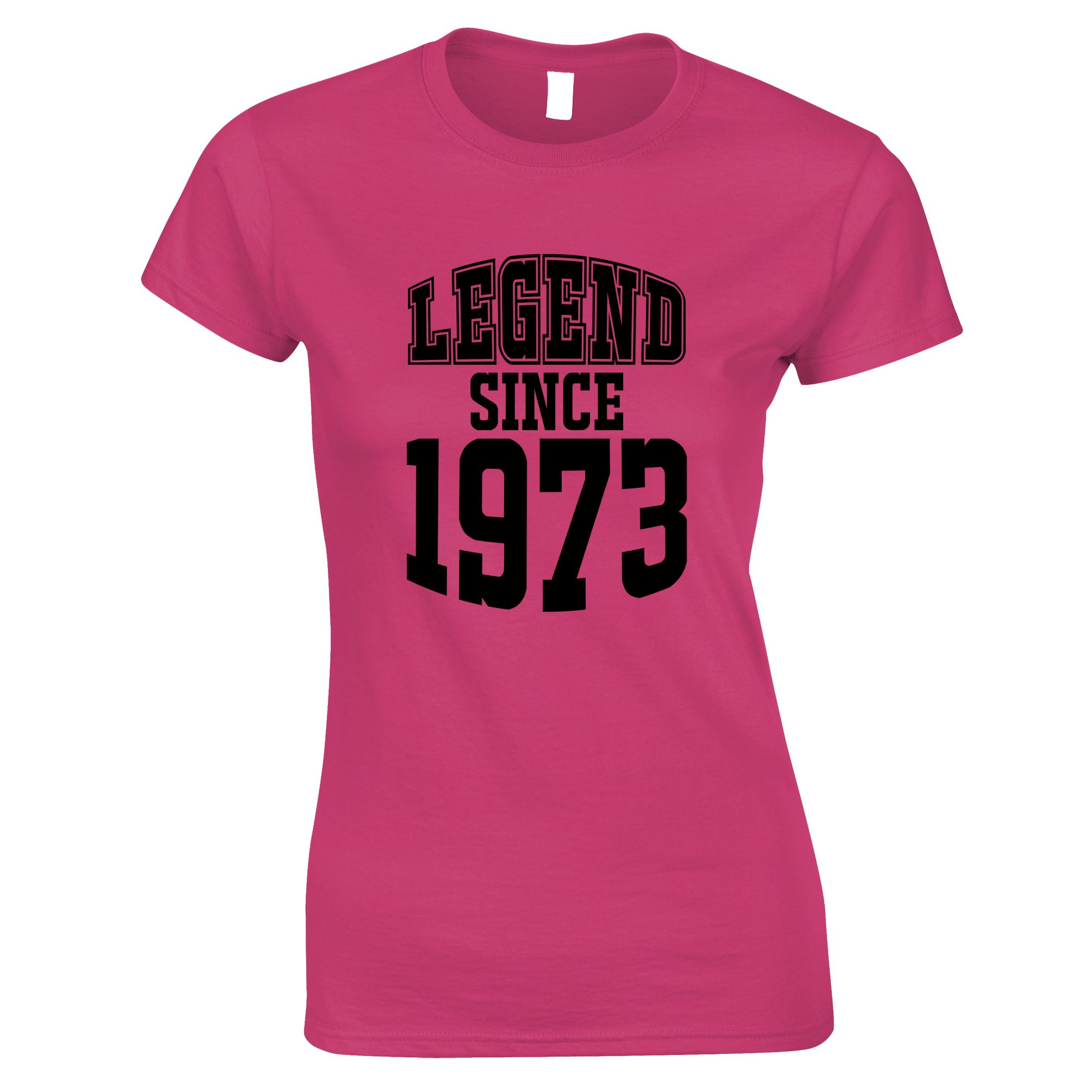 50th Birthday Womens T Shirt Legend Since 1973