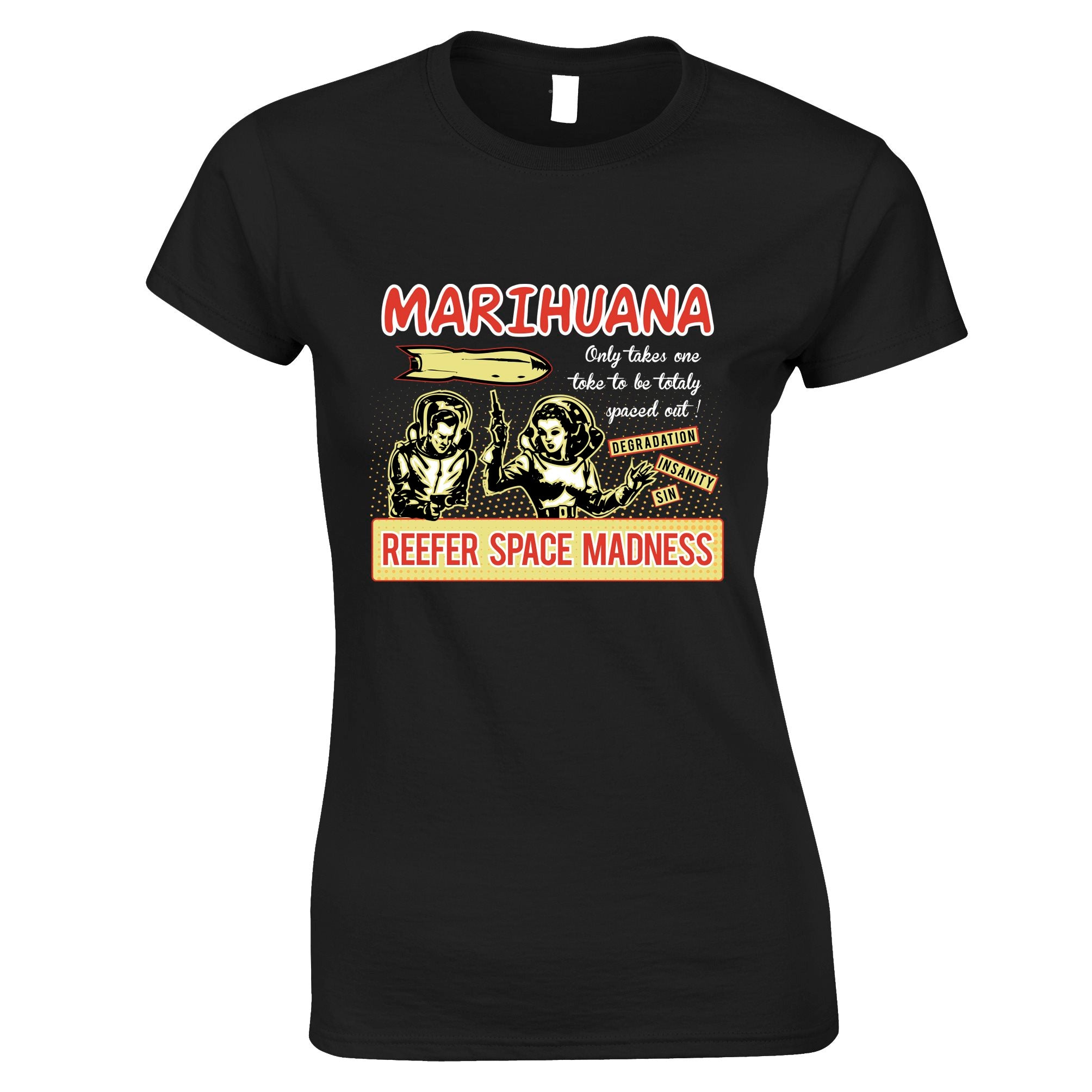 Marijuana Womens T Shirt Reefer Space Madness