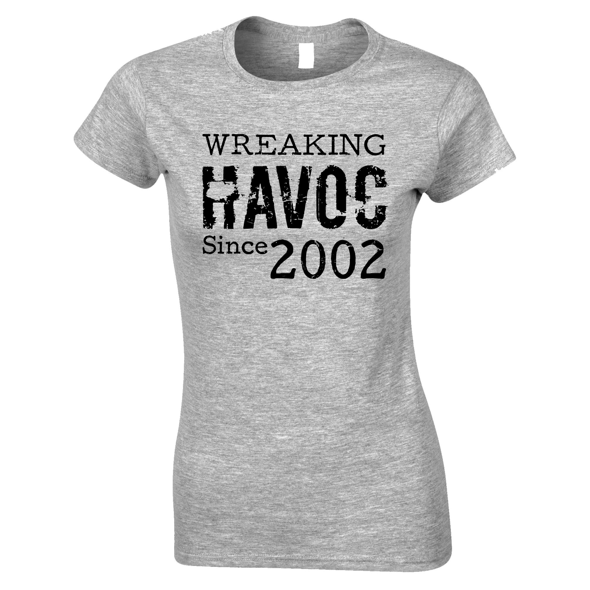 21st Birthday Womens T Shirt Wreaking Havoc Since 2002