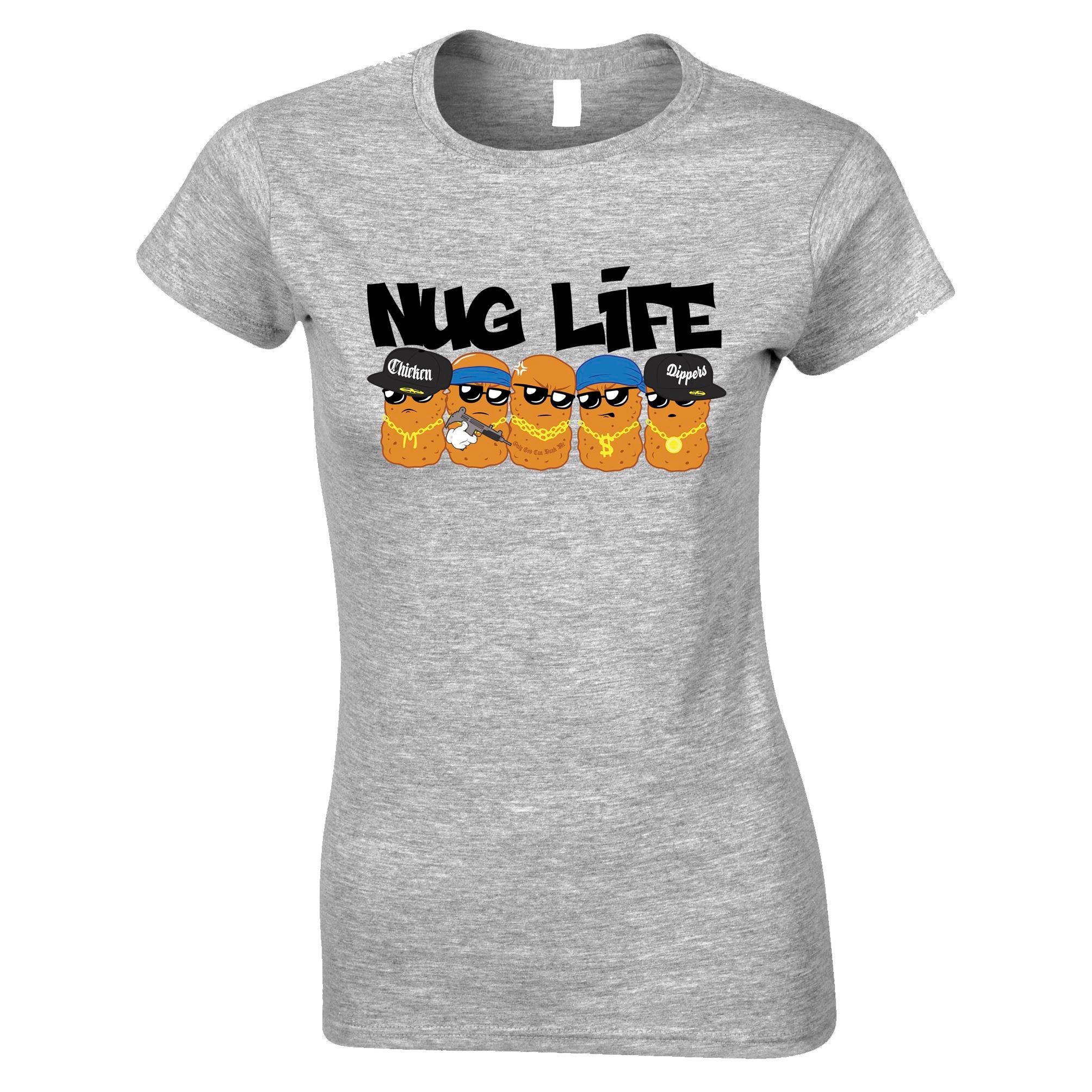 Nug Life Womens T Shirt