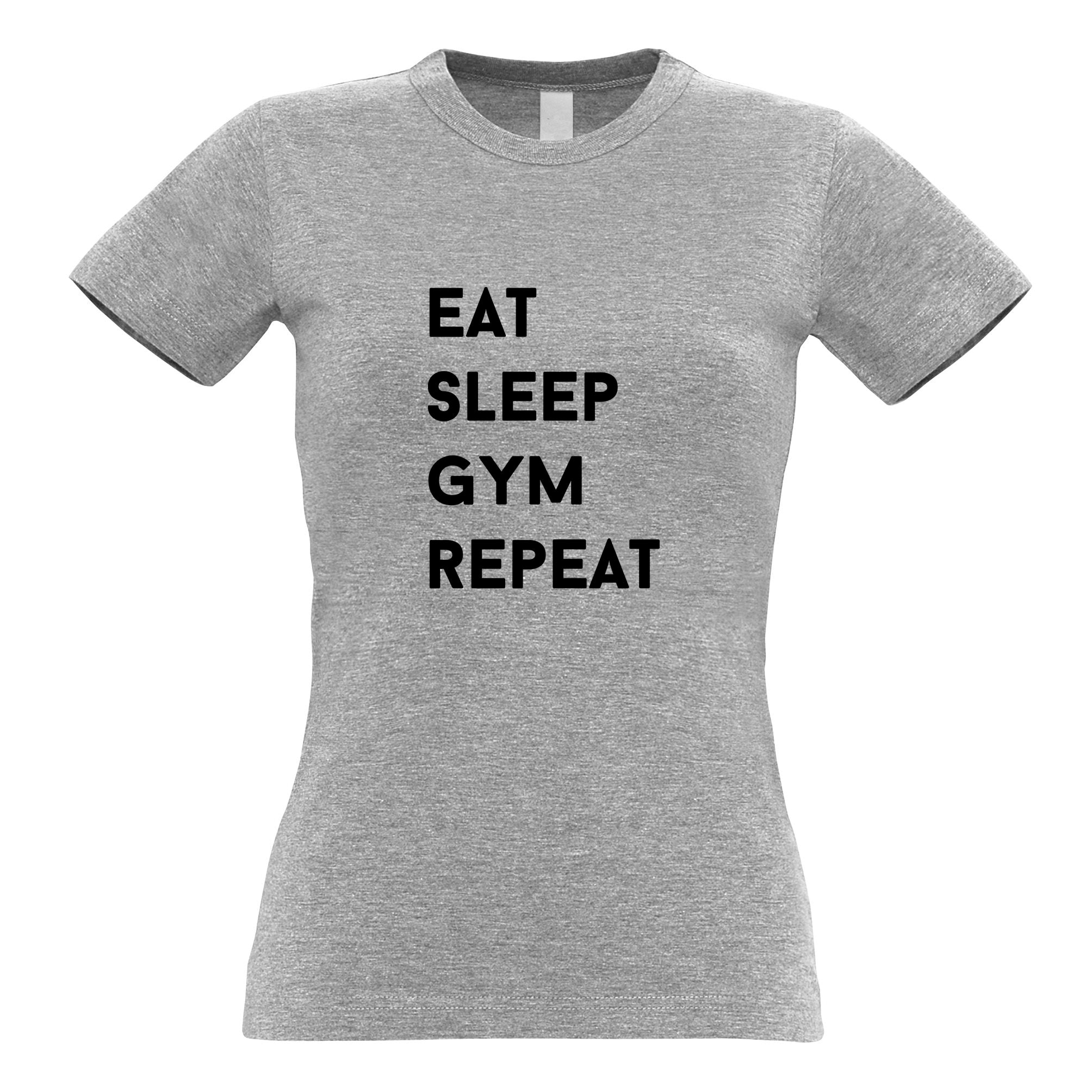 Novelty Womens T Shirt Eat, Sleep, Gym, Repeat Slogan