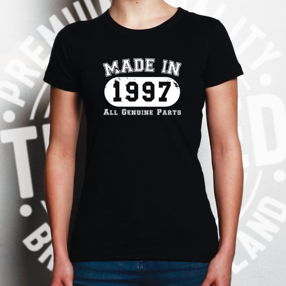 Birthday Womens T Shirt Made in 1997 All Genuine Parts