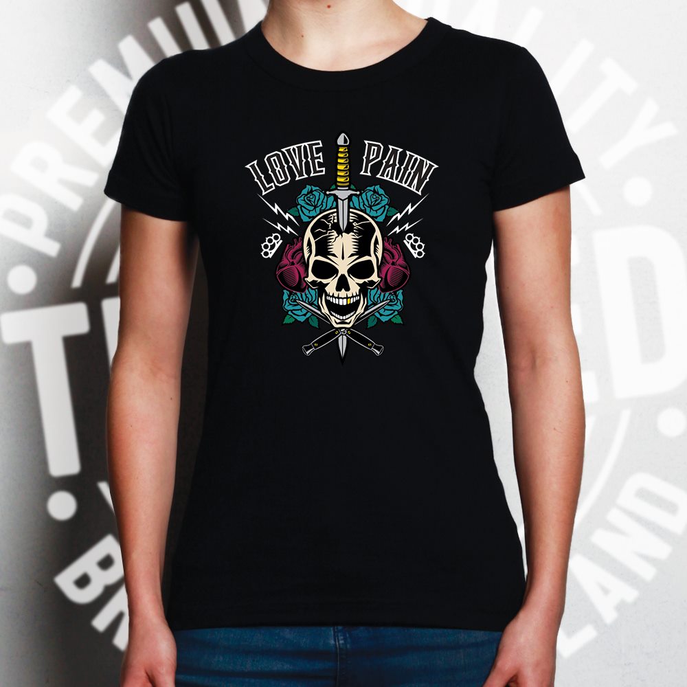 Skull Womens T Shirt Love And Pain Illustration