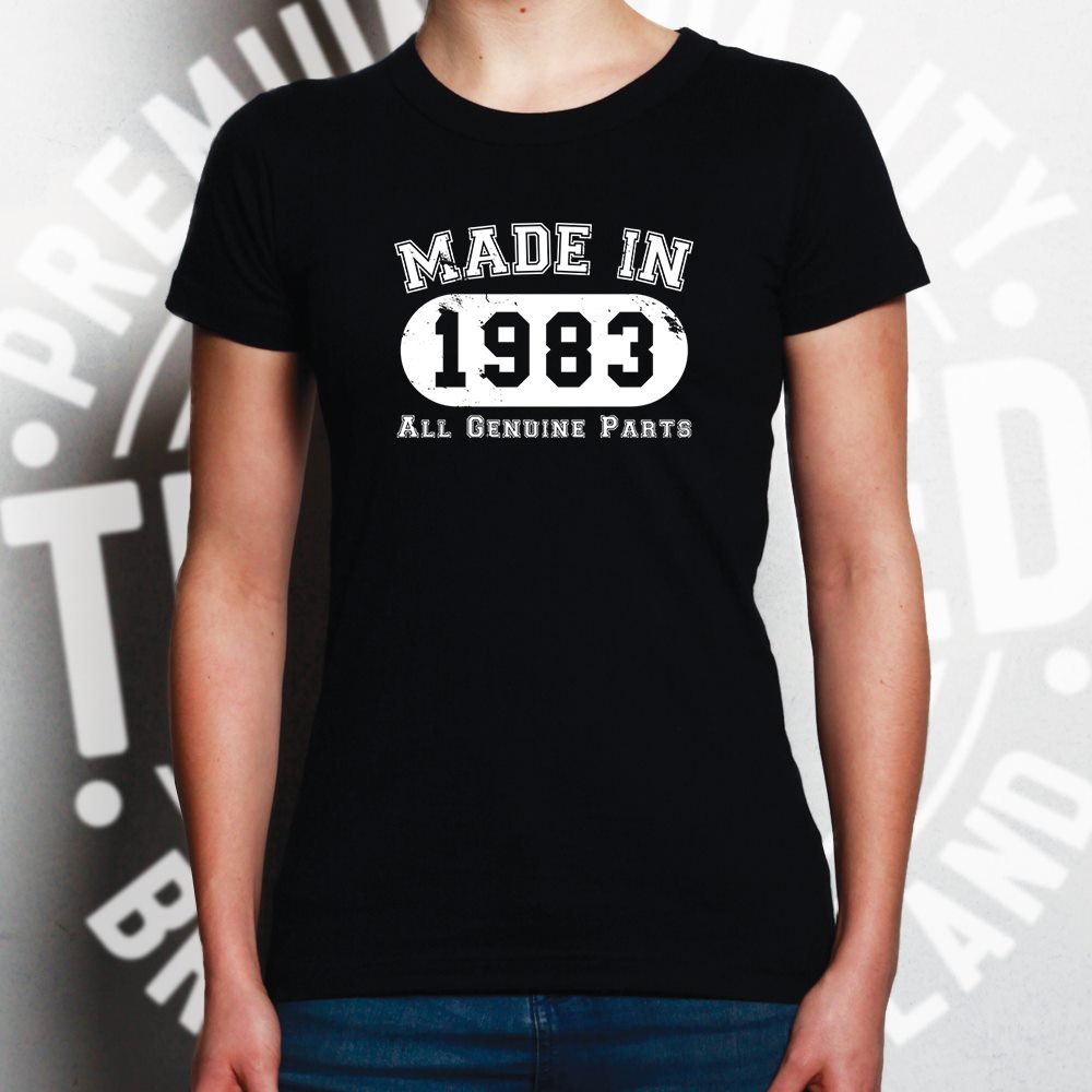 Birthday Womens T Shirt Made in 1983 All Genuine Parts