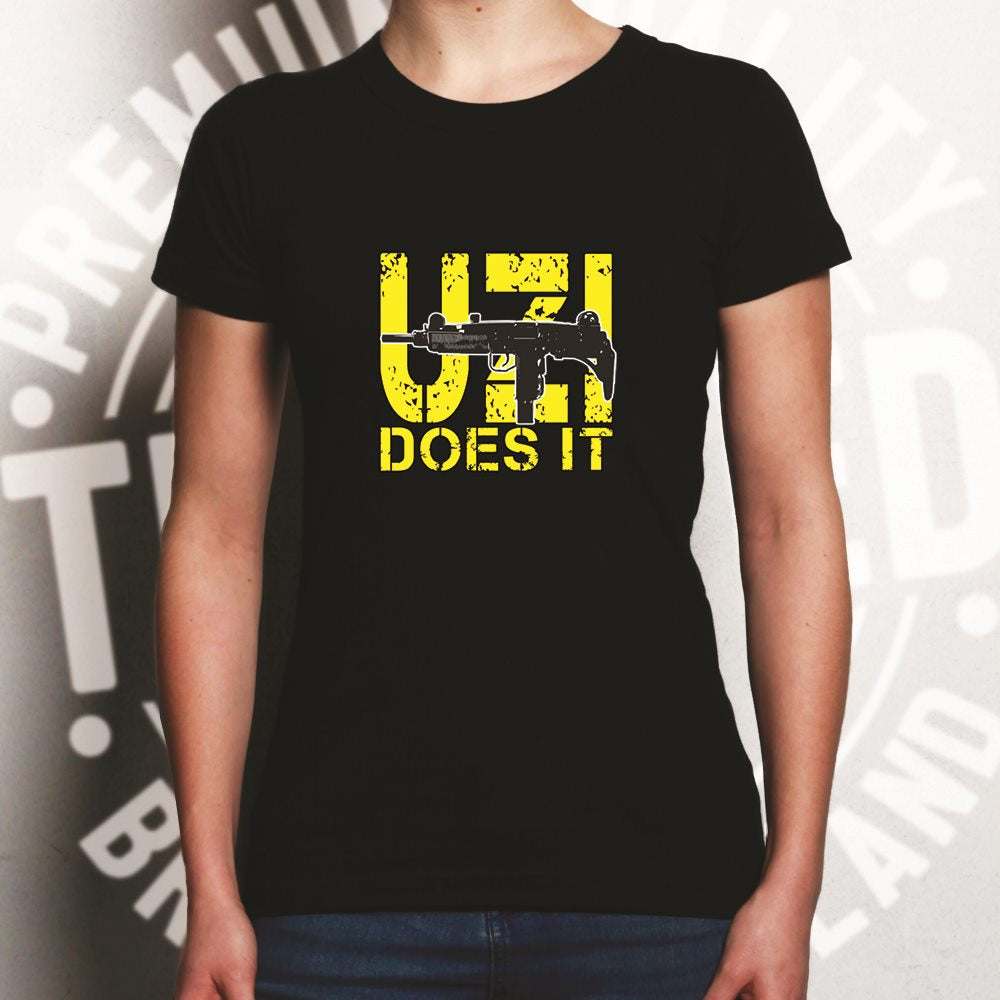 Novelty Shooting Womens T Shirt Uzi Does It Slogan