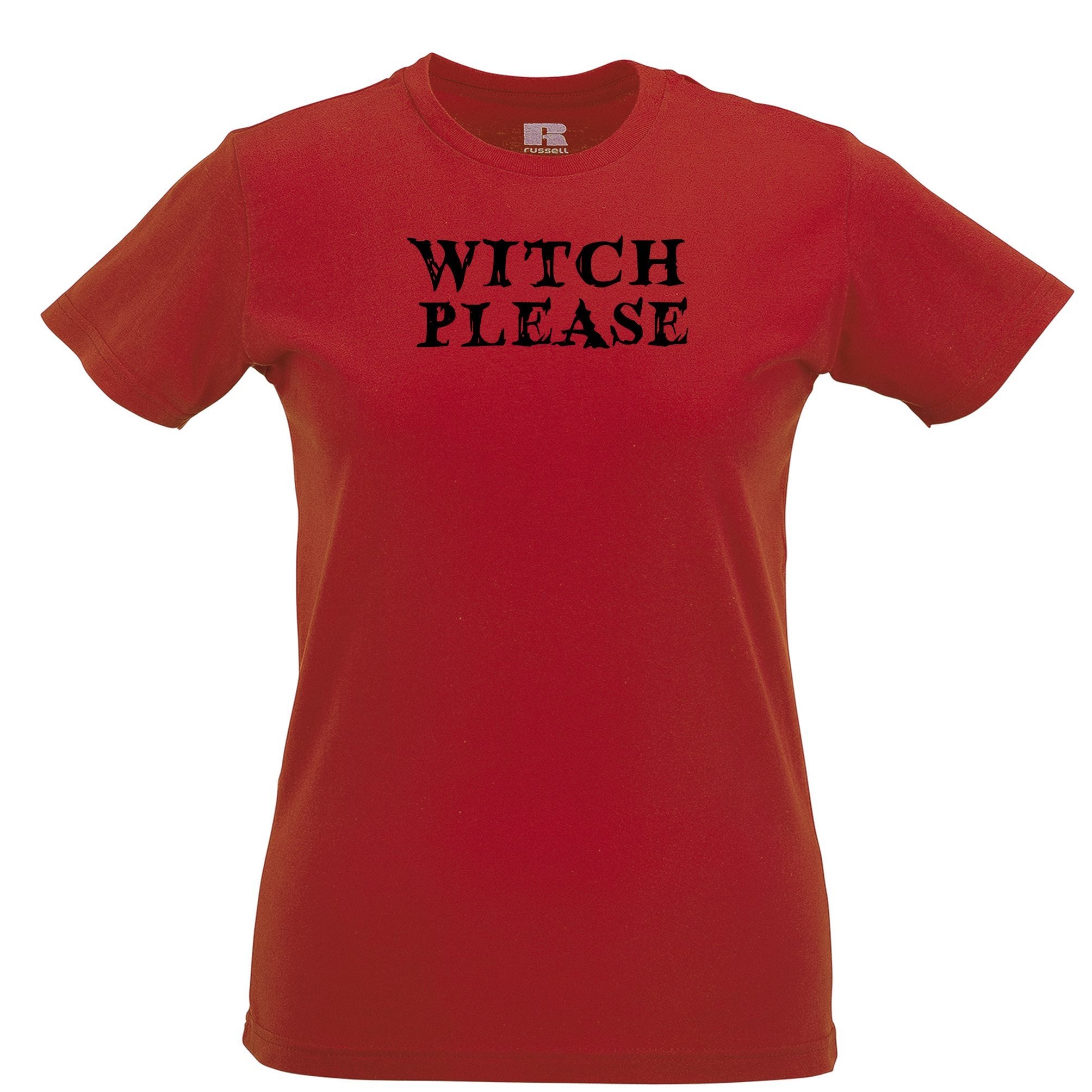 Novelty Halloween Womens T Shirt Witch Please Slogan