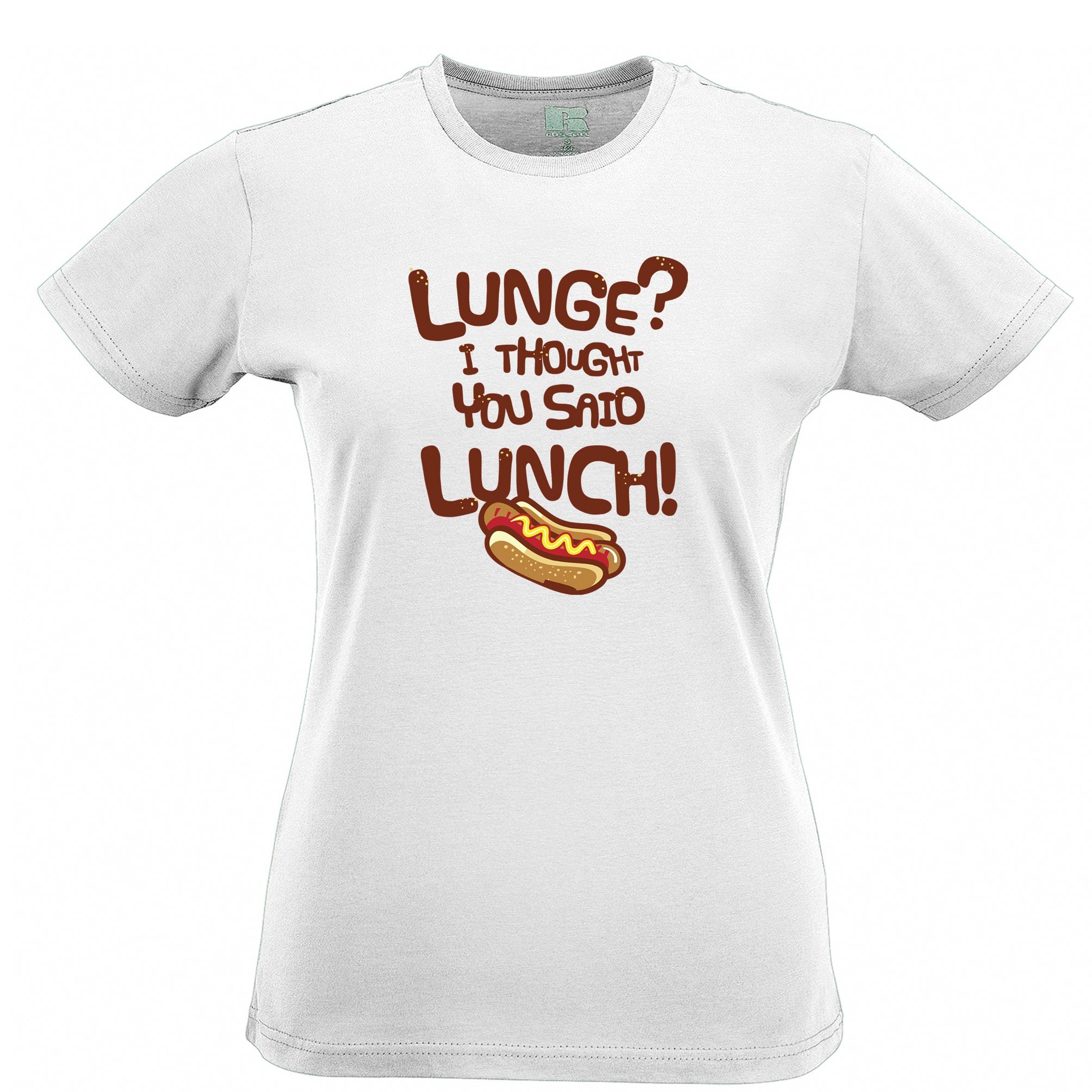 Novelty Gym Womens T Shirt Lunge? I Thought You Said Lunch