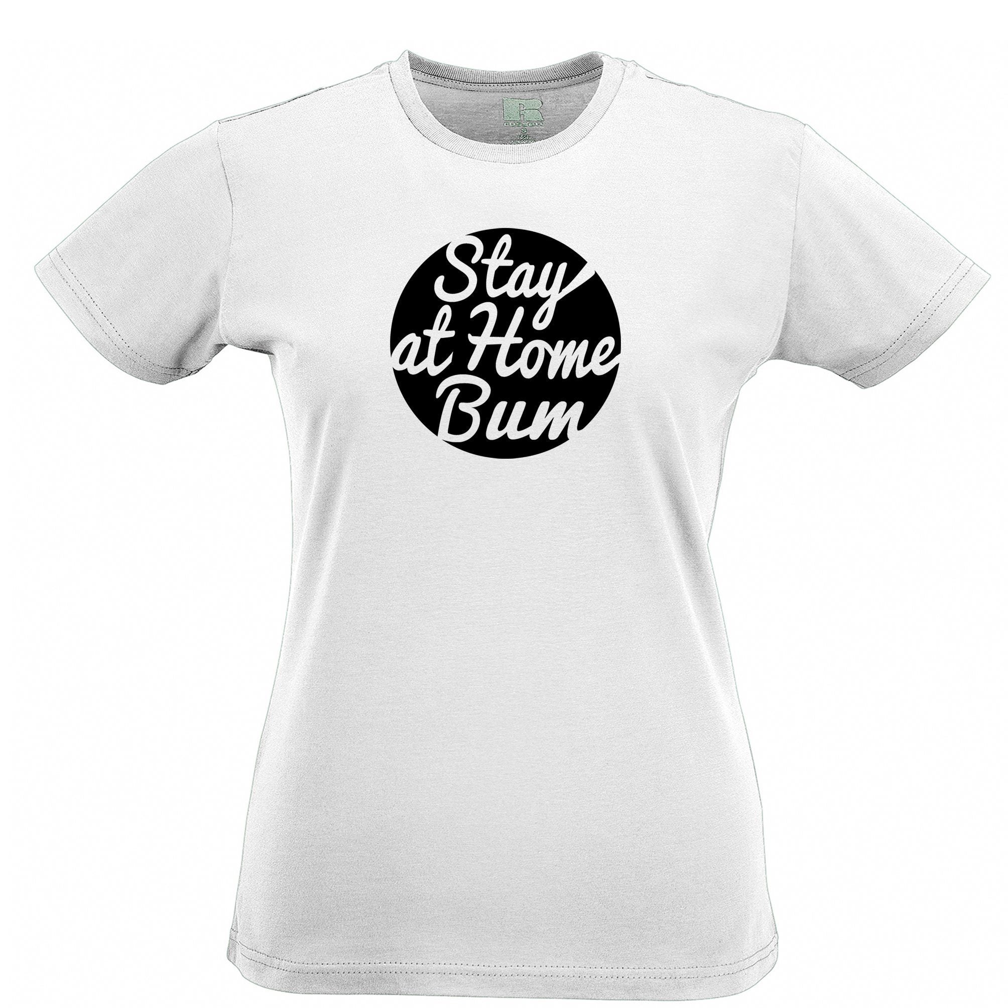 Novelty Womens T Shirt Stay At Home Bum Logo Slogan