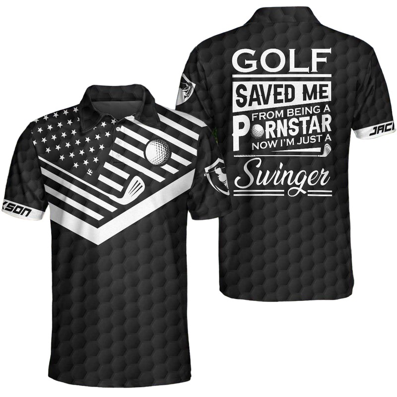 Golf Saved Me From Being A Pornstar Custom Polo Shirt Funny Personalized American Flag Golf Shirt For Men