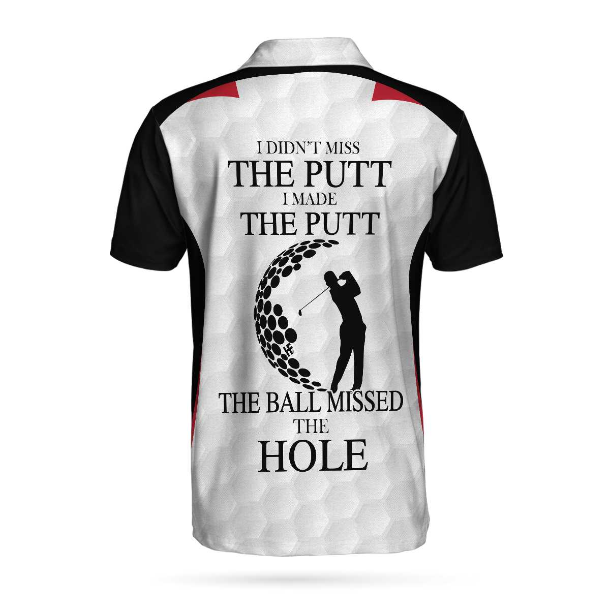 I Didnt Miss The Putt Custom Men Polo Shirt Personalized Golf Shirt For Men Customized Golf Gift