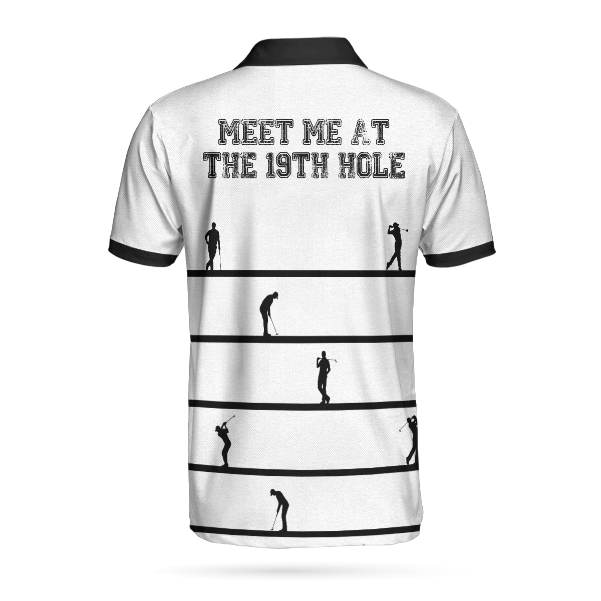 Meet Me At The 19th Hole Custom Polo Shirt Personalized Black And White Golf Shirt For Men