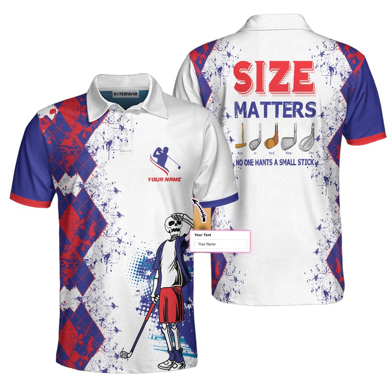 Size Matters No One Wants A Small Stick Custom Polo Shirt Personalized Golfing Shirt Design Argyle Pattern Shirt