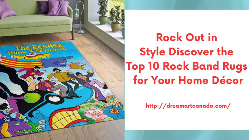 Rock Out in Style Discover the Top 10 Rock Band Rugs for Your Home Décor