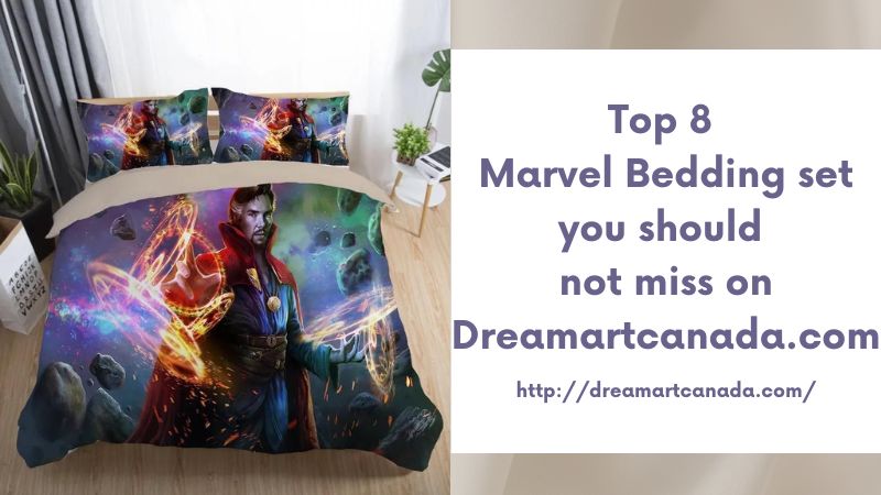 Top 8 Marvel Bedding set you should not miss on Dreamartcanada.com