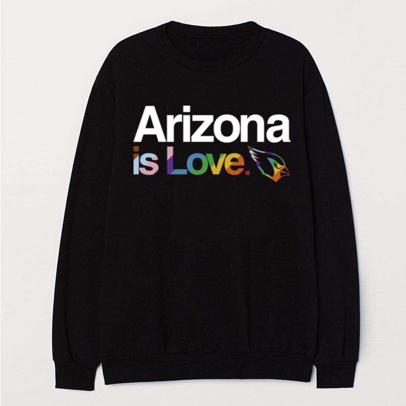 Arizona Cardinals Is Love Pride T-Shirt Unisex