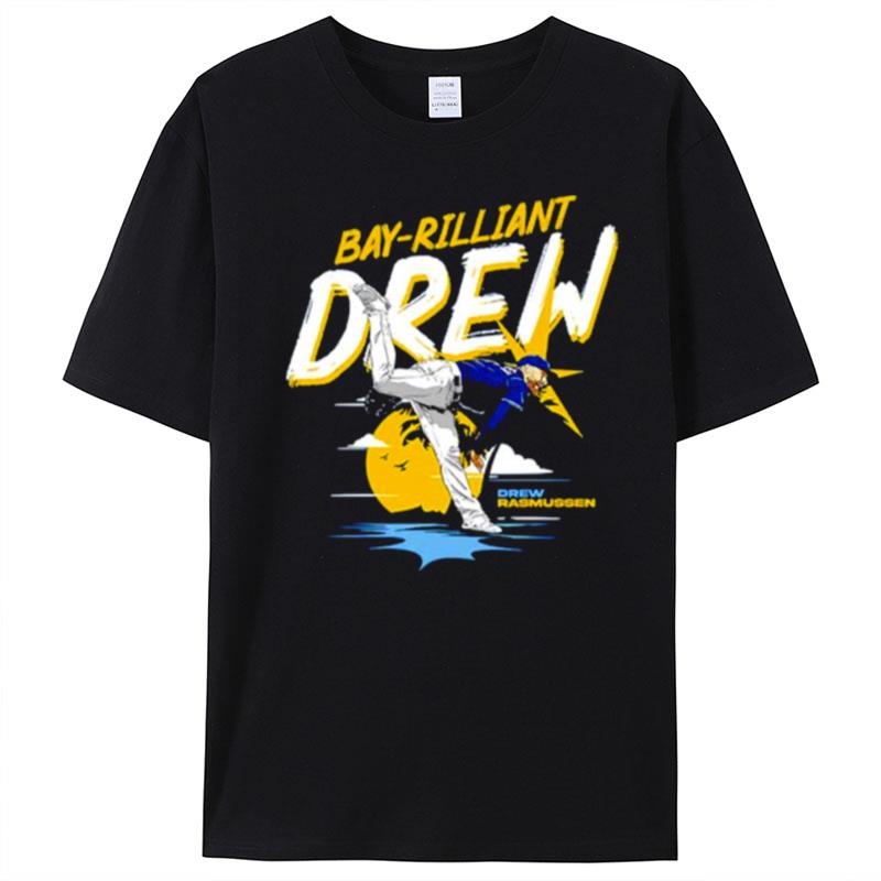 Bay Rilliant Drew Rasmussen T-Shirt Unisex