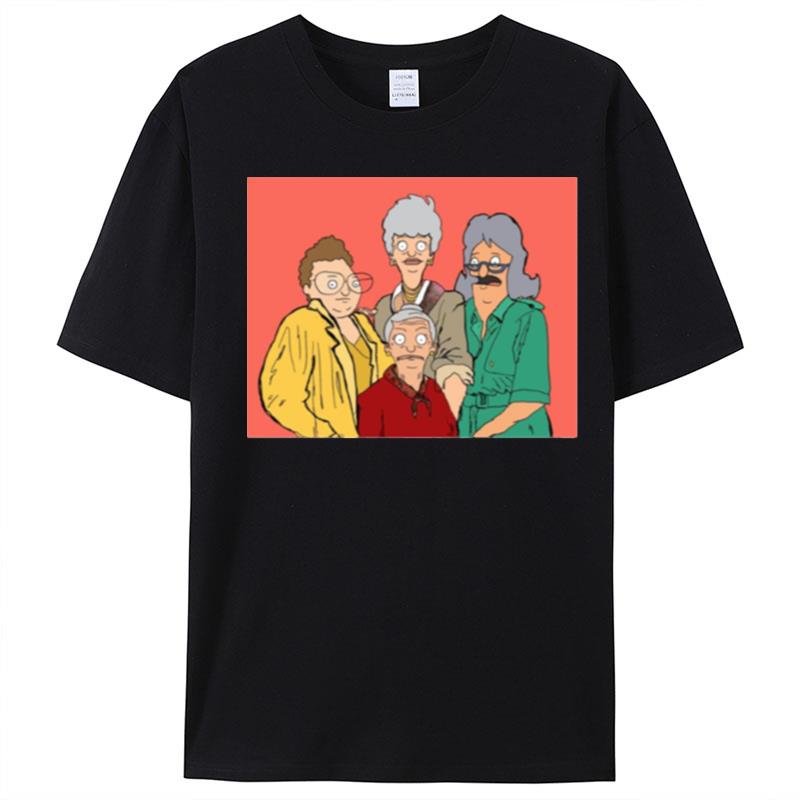 Bob's Golden Ladies Parody Bob's Burgers T-Shirt Unisex