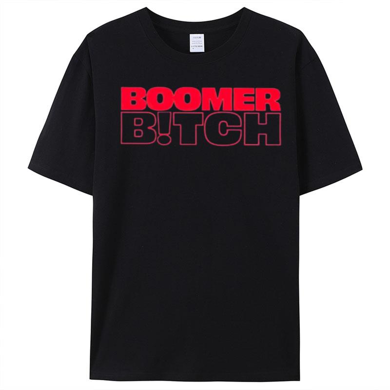 Boomer Bitch T-Shirt Unisex