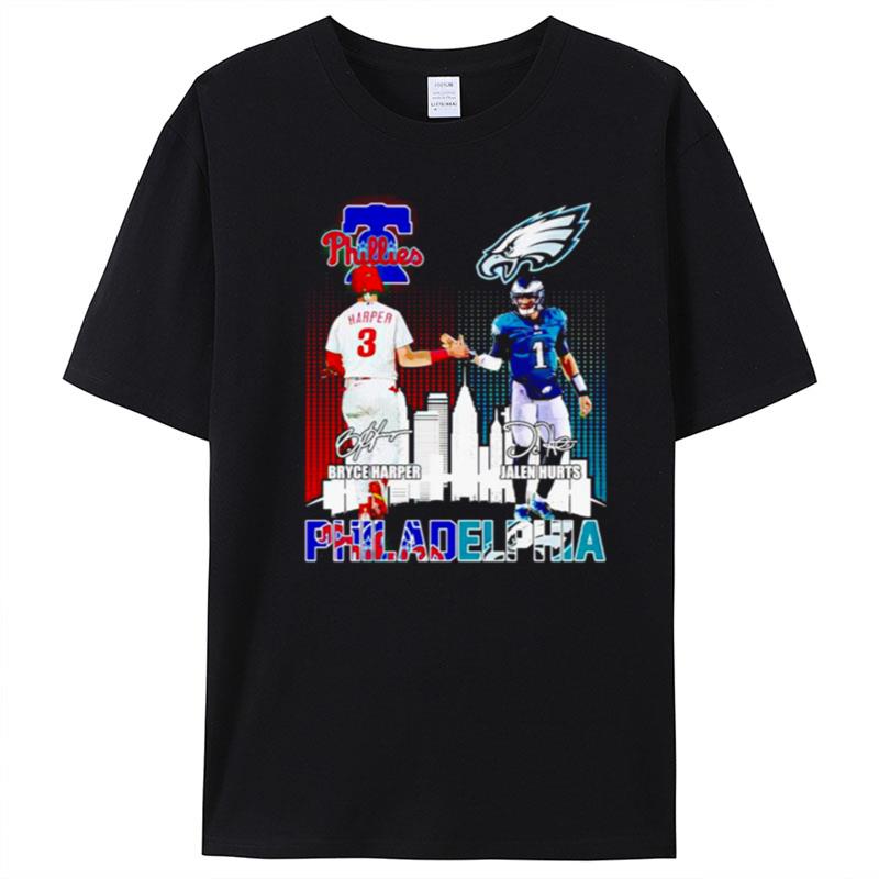 Bryce Harper And Jalen Hurts Philadelphia City Of The Champions T-Shirt Unisex