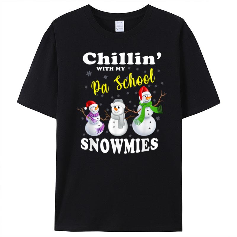 Christmas Teacher Cute Chillin With My Pa School Snowmies T-Shirt Unisex