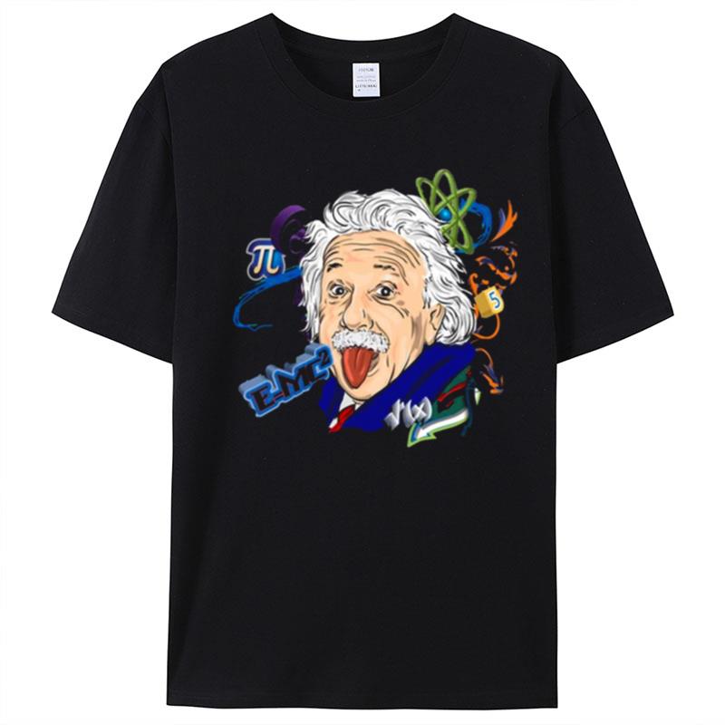 Crazy Scientist Albert Einstein T-Shirt Unisex