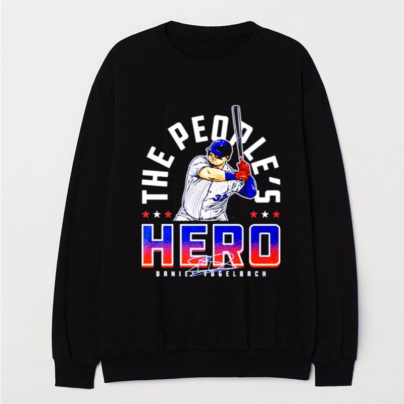 Daniel Vogelbach New York Mets The People's Hero Signature T-Shirt Unisex