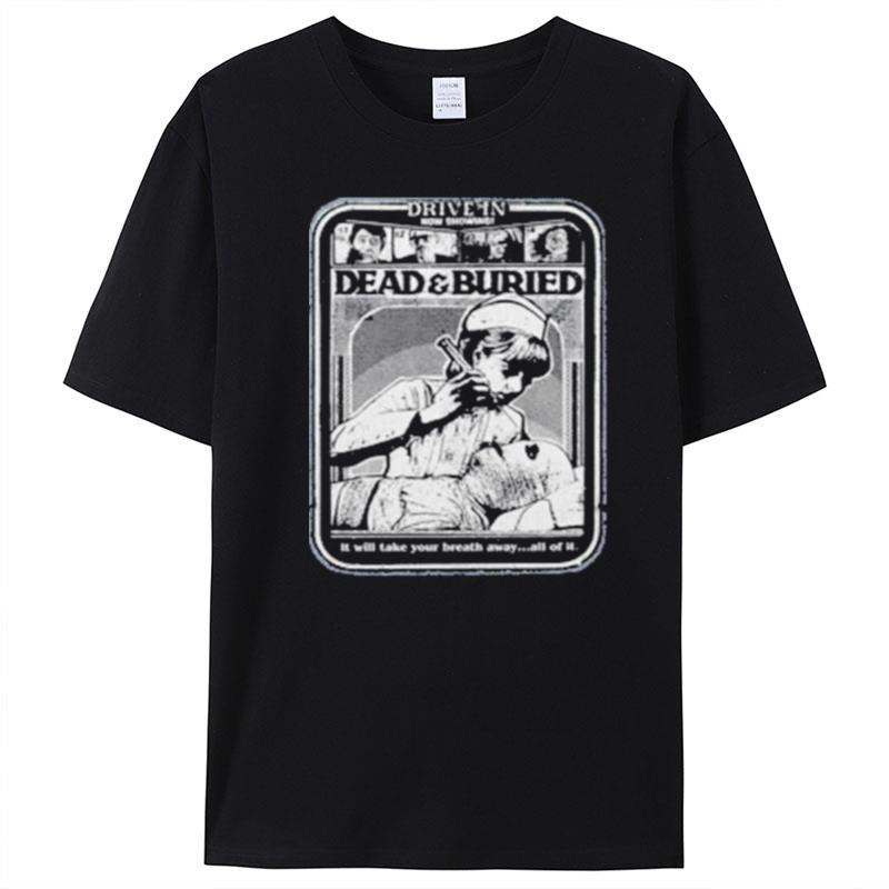 Dead And Buried Drive In Ad T-Shirt Unisex