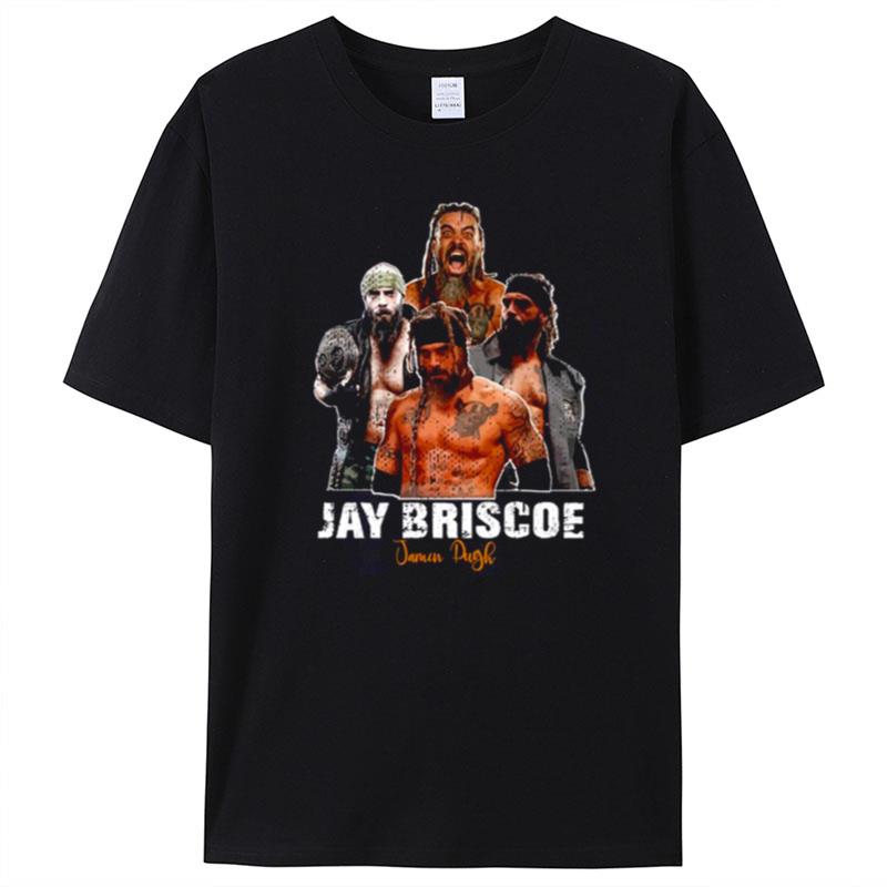 Distressed Design Jay Briscoe Jamin Pugh T-Shirt Unisex
