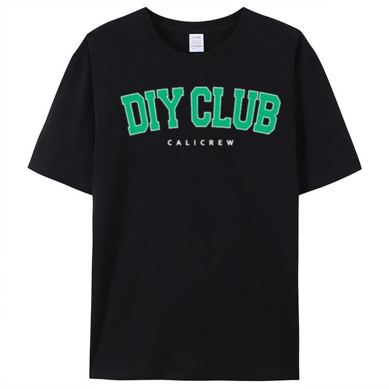 Diy Club Cali Kessy T-Shirt Unisex