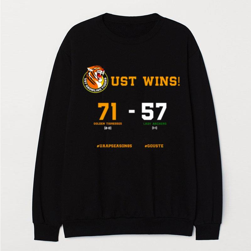 Golden Tigresses Vs Lady Archers Ust Growling Tigers Wins T-Shirt Unisex