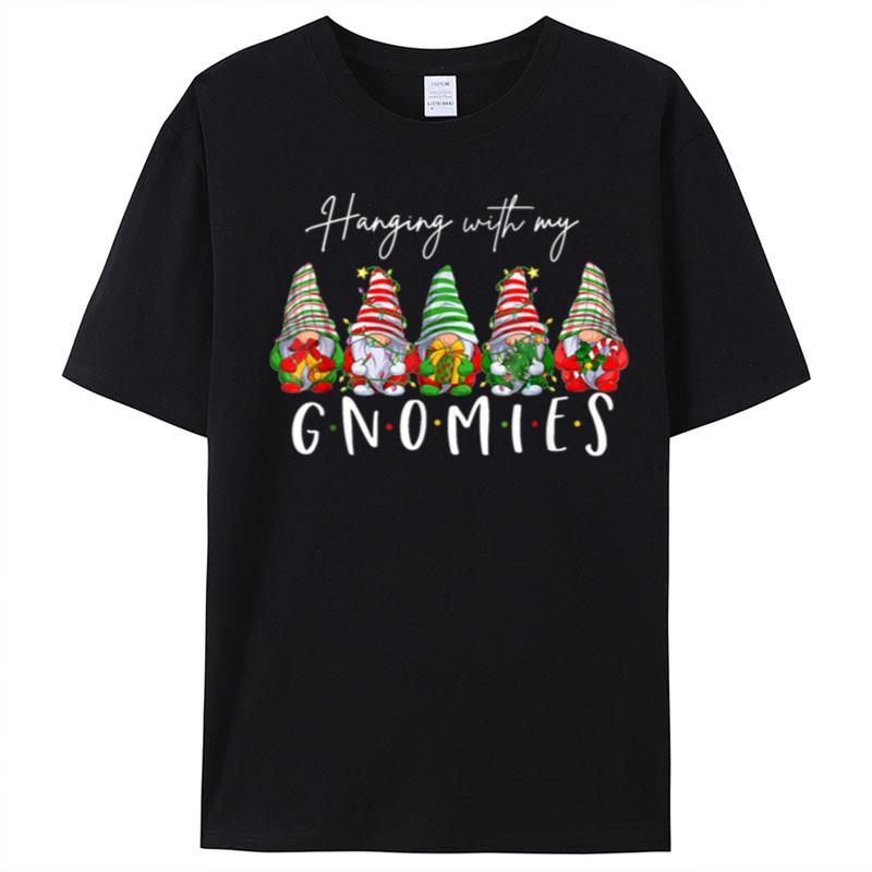 Hanging With Gnomies Gnomes Funny Christmas T-Shirt Unisex