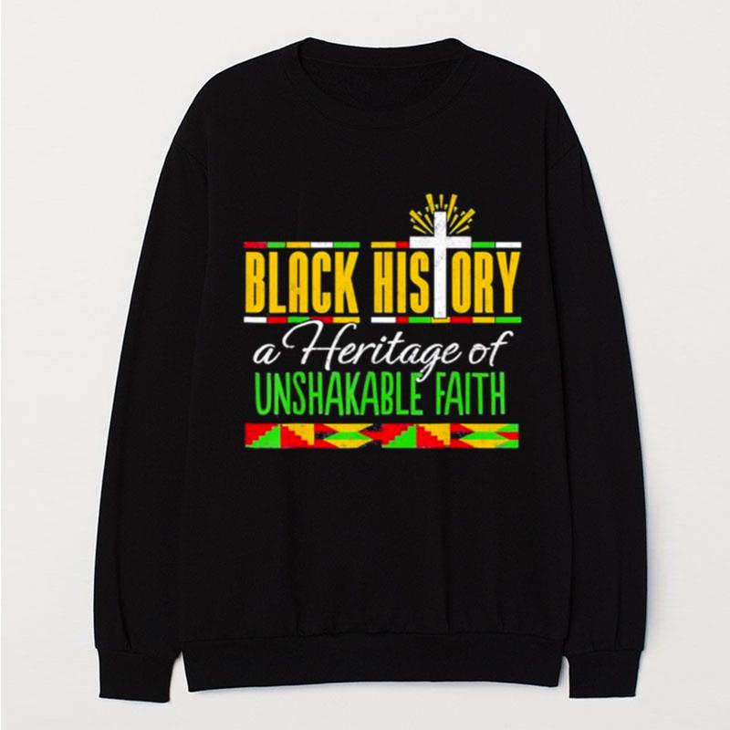 Heritage Of Unshakable Faith Black History Month Pride T-Shirt Unisex