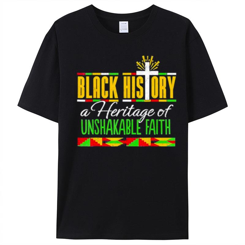 Heritage Of Unshakable Faith Black History Month Pride T-Shirt Unisex