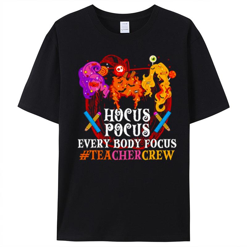 Hocus Pocus Everybody Focus Teacher Crew Halloween T-Shirt Unisex