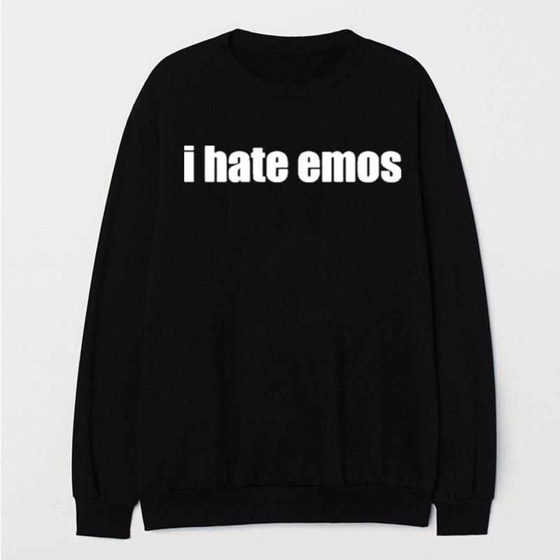 I Hate Emos T-Shirt Unisex