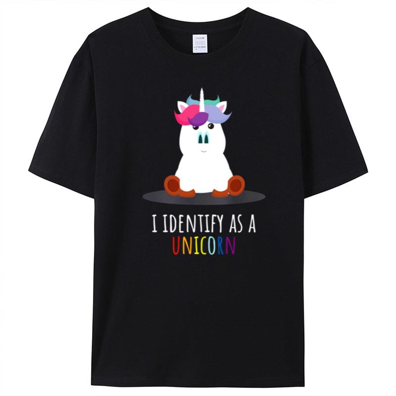 I Identify As A Unicorn T-Shirt Unisex