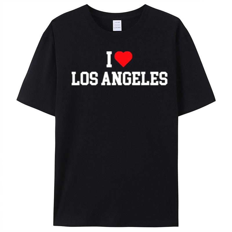 I Love Los Angeles La Best T-Shirt Unisex