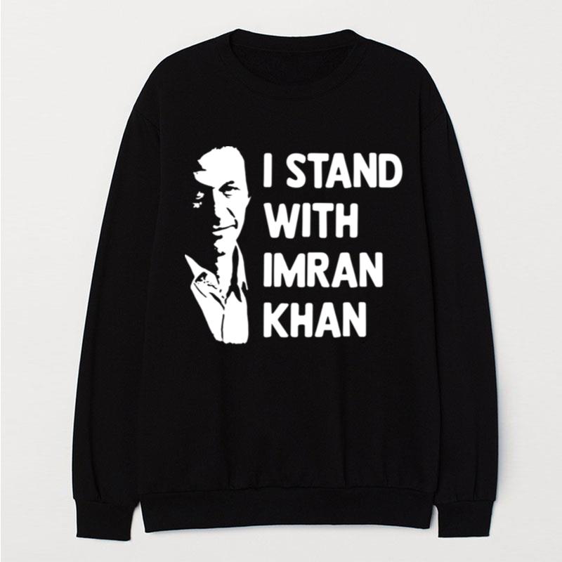 I Stand With Imran Khanz Pti Party Pakistan T-Shirt Unisex