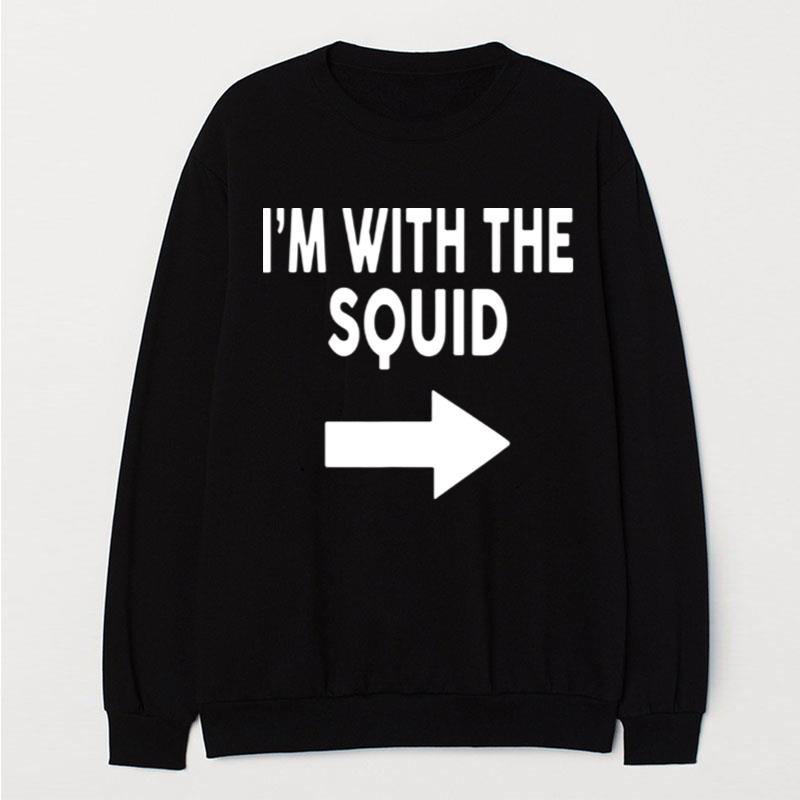 I'm With The Squid Halloween Squid T-Shirt Unisex