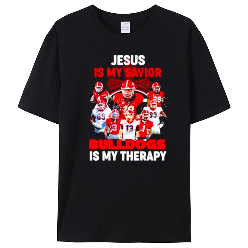 Jesus Is My Savior Georgia Bulldogs Is My Therapy T-Shirt Unisex