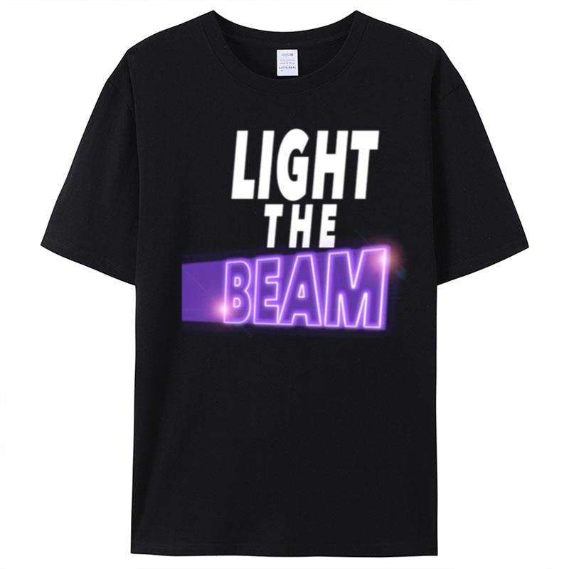 Light The Beam Funny Sacramento Kings T-Shirt Unisex