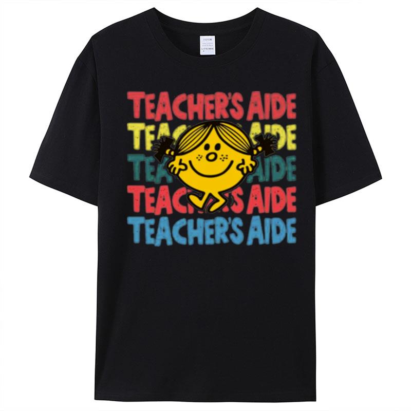 Little Miss Teachers Aide T-Shirt Unisex