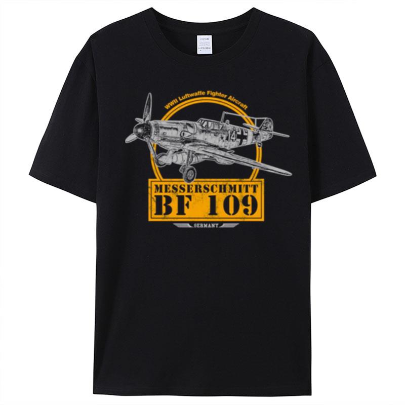 Messerschmitt Bf 109 Ww2 Fighter Aircraf T-Shirt Unisex