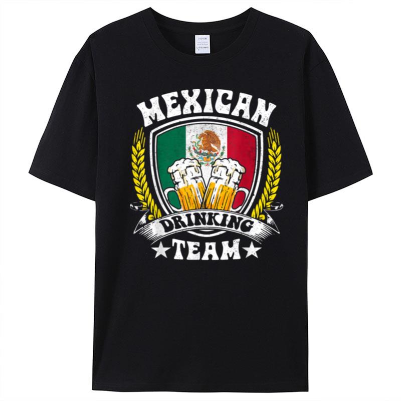 Mexican Drinking Team Mexico Flag Funny Beer T-Shirt Unisex