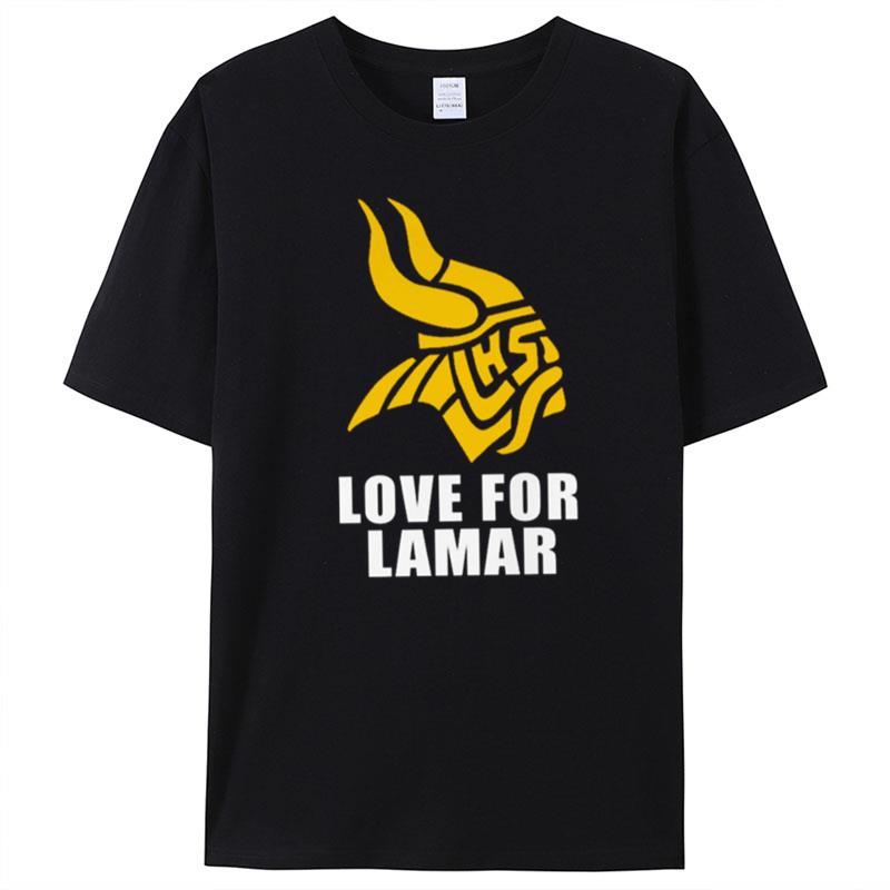 Minnesota Vikings Love For Lamar T-Shirt Unisex