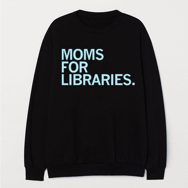 Moms For Libraries T-Shirt Unisex