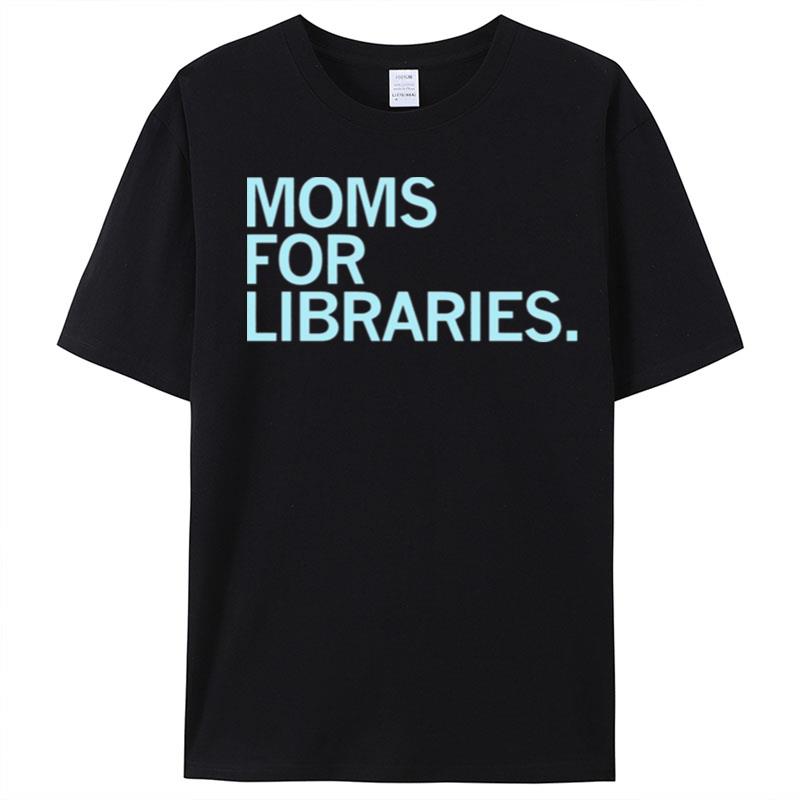 Moms For Libraries T-Shirt Unisex