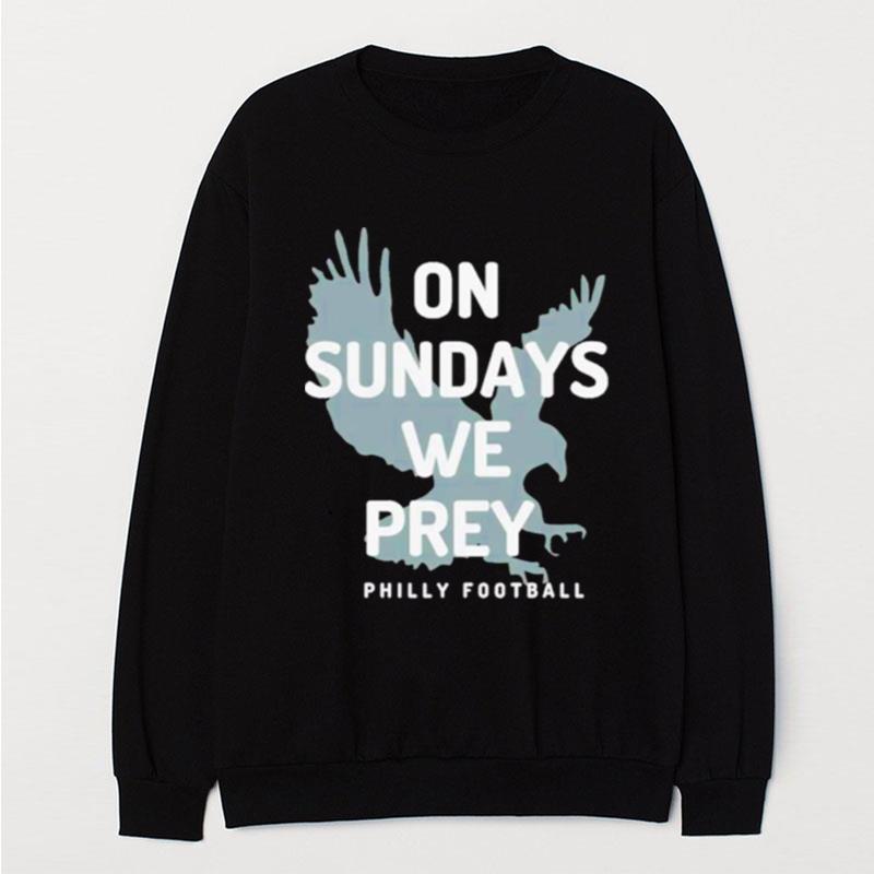 On Sundays We Pray Philly Football T-Shirt Unisex